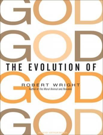 The Evolution of God (Back Bay Readers' Pick)