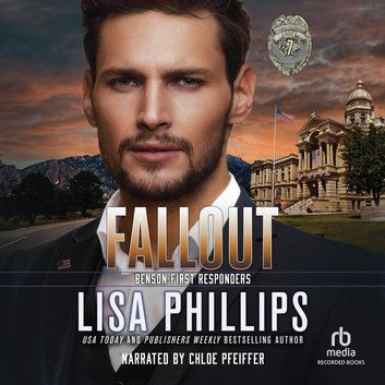 Fallout (Benson First Responders, Book #7)