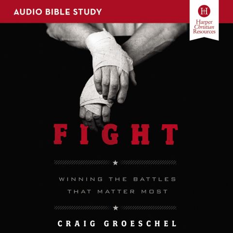 Fight: Audio Bible Studies