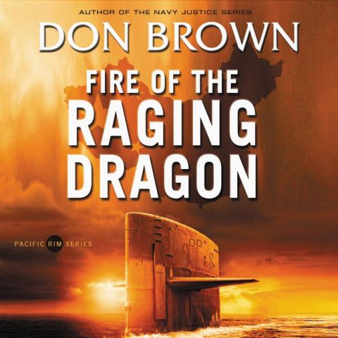 Fire of the Raging Dragon (Pacific Rim Series, Book #2)