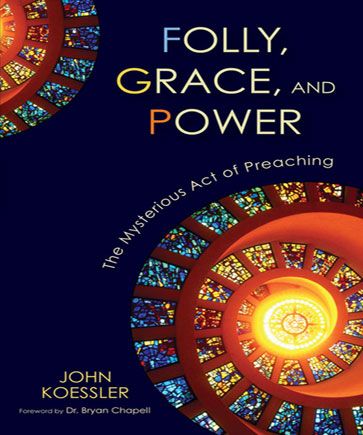 Folly, Grace and Power