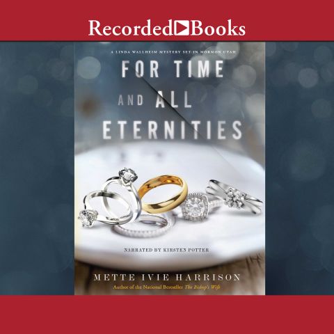 For Time and All Eternities (Linda Wallheim, Book #3)
