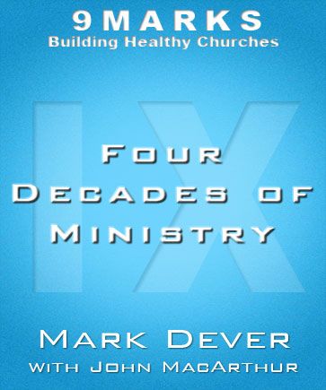 Four Decades of Ministry with John MacArthur