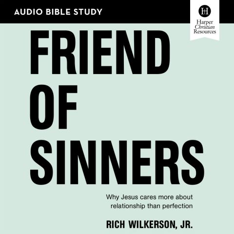 Friend of Sinners: Audio Bible Studies
