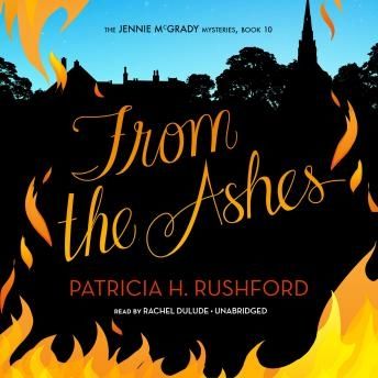 From the Ashes (The Jennie McGrady Mysteries, Book #10)