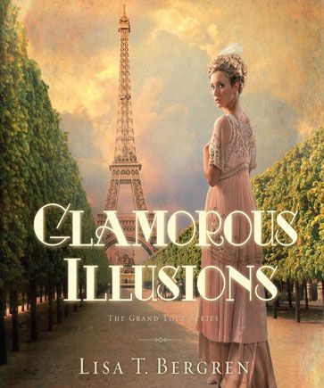 Glamorous Illusions (Grand Tour Series, Book #1)