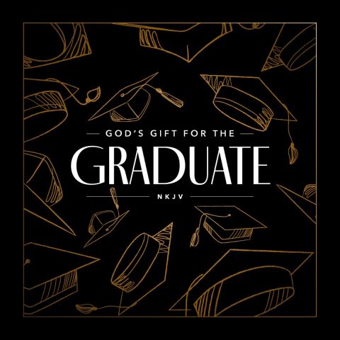 God's Gift For The Graduate NKJV