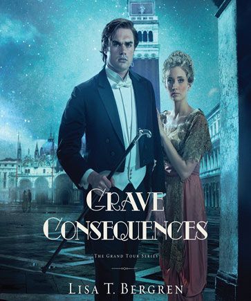 Grave Consequences (Grand Tour Series, Book #2)
