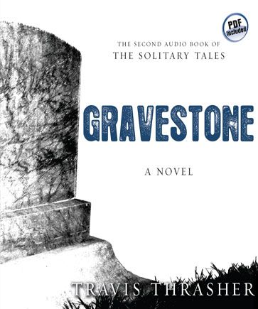 Gravestone (Solitary Tales Series, Book #2)