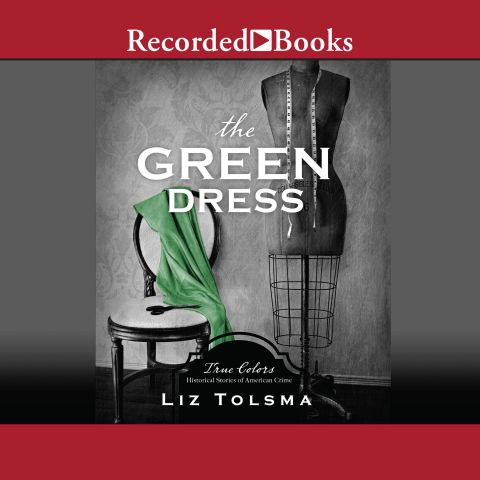 The Green Dress (True Colors, Book #6)