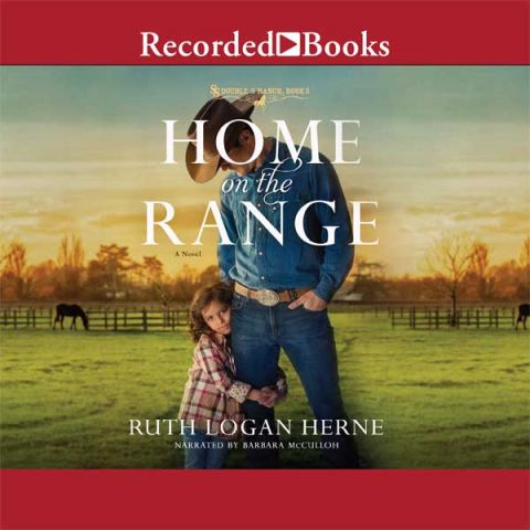 Home on the Range: A Novel (Double S Ranch)