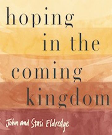 Hoping in the Coming Kingdom
