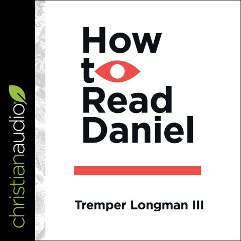 How to Read Daniel