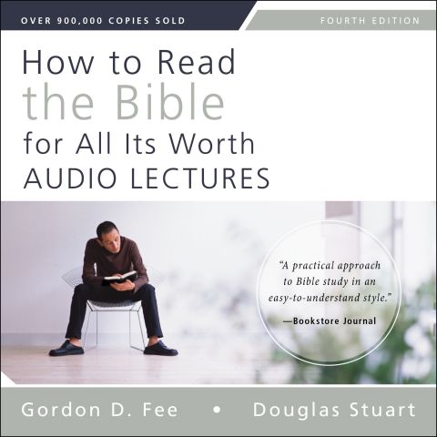 How to Read the Bible for All Its Worth: Audio Lectures