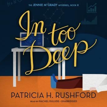 In Too Deep (The Jennie McGrady Mysteries, Book #8)