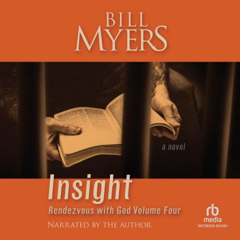 Insight (Rendezvous With God Volume Four)
