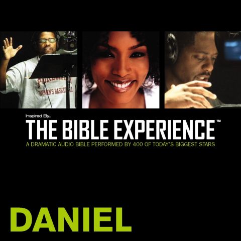 Inspired By … The Bible Experience Audio Bible - Today's New International Version, TNIV: (24) Daniel