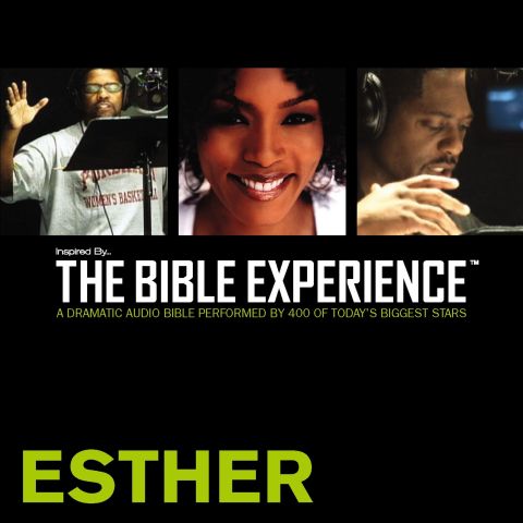 Inspired By … The Bible Experience Audio Bible - Today's New International Version, TNIV: (16) Esther