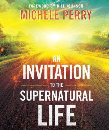 An Invitation to the Supernatural Life
