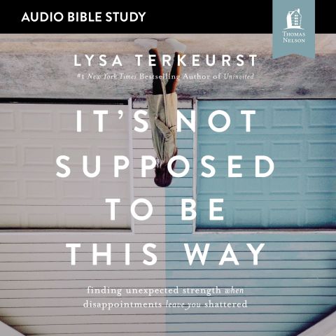 It's Not Supposed to Be This Way: Audio Bible Studies