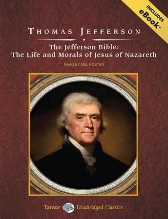 The Jefferson Bible (Tantor Unabridged Classics)