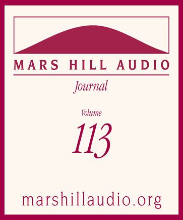 Mars Hill Audio Journal, Volume 113