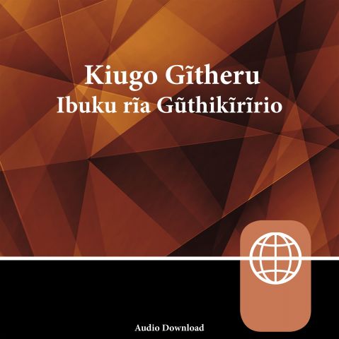 Kikuyu Bible, Audio Download
