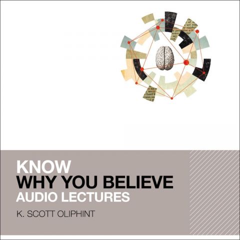 Know Why You Believe (KNOW Series, Book #1)