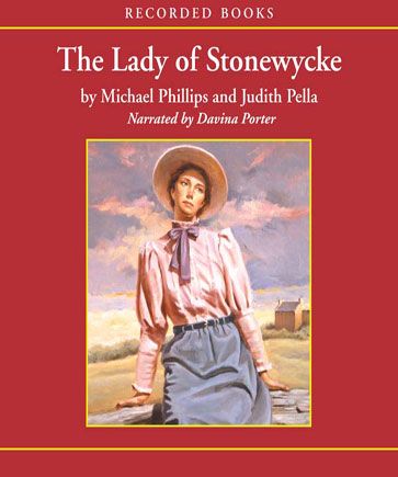 Lady of Stonewycke (The Stonewycke Trilogy, Book #3)
