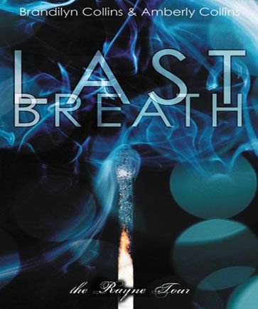 Last Breath (The Rayne Tour, Book #2)