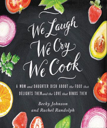 We Laugh, We Cry, We Cook