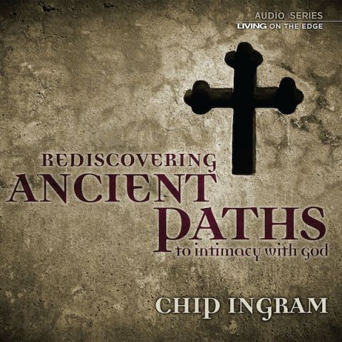 Ancient Paths to Intimacy with God Teaching Series