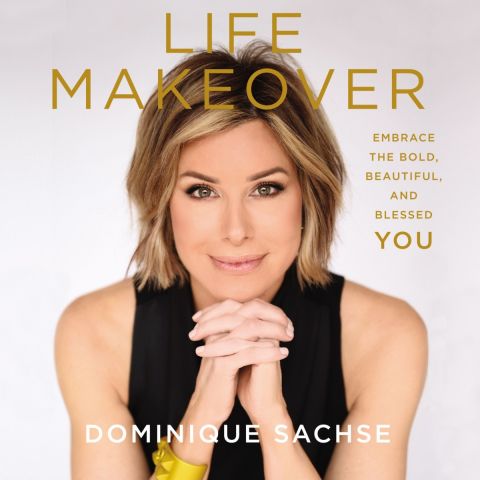 Life Makeover Dominique Sachse Audiobook Download