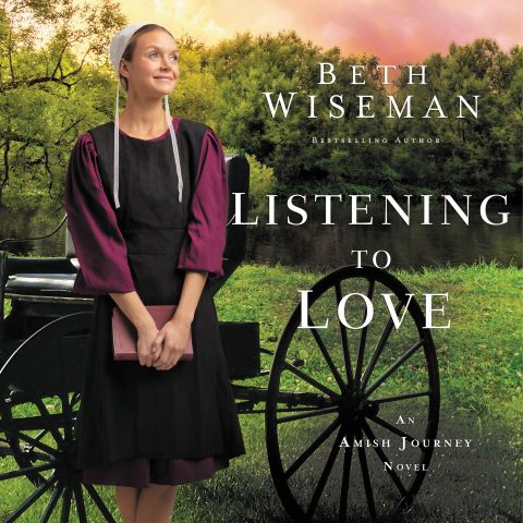 Listening to Love (An Amish Journey Novel, Book #2)