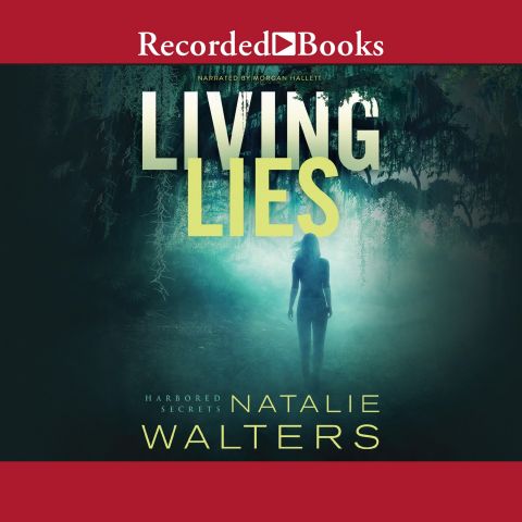 Living Lies (Harbored Secrets, Book #1)