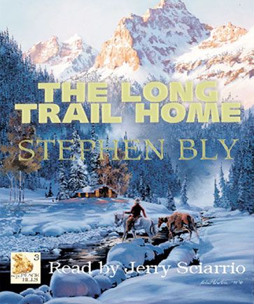 The Long Trail Home (Fortunes of the Black Hills Series, Book #3)