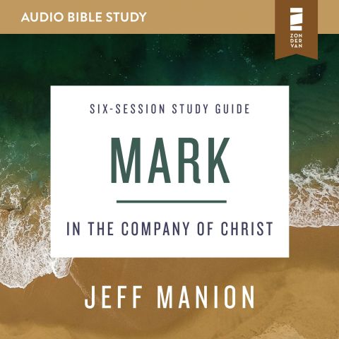 Mark: Audio Bible Studies