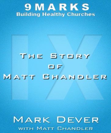 The Story of Matt Chandler with Matt Chandler
