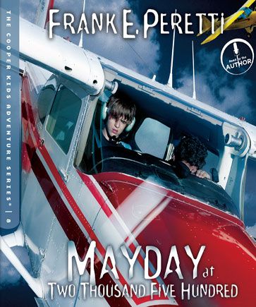 Mayday at Two Thousand Five Hundred (The Cooper Kids Adventure Series, Book #8)