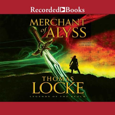 Merchant of Alyss (Legends of the Realm, Book #2)