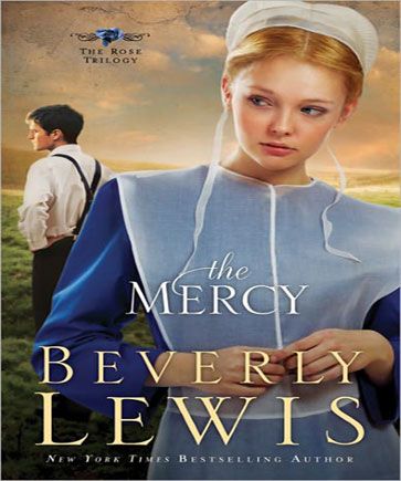 The Mercy (The Rose Trilogy, Book #3)