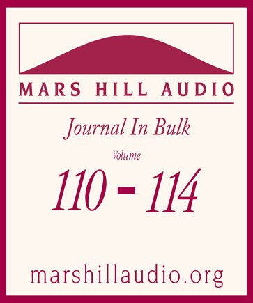 Mars Hill Audio Journal in Bulk, Volumes 110-114