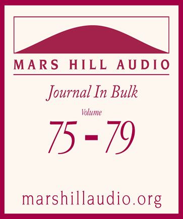Mars Hill Audio Journal in Bulk, Volumes 75-79