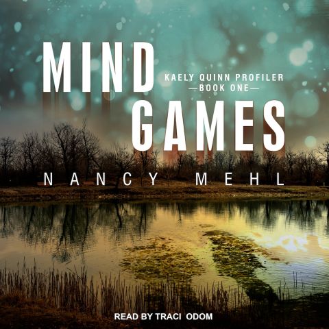 Mind Games (Kaely Quinn Profiler, Book #1)