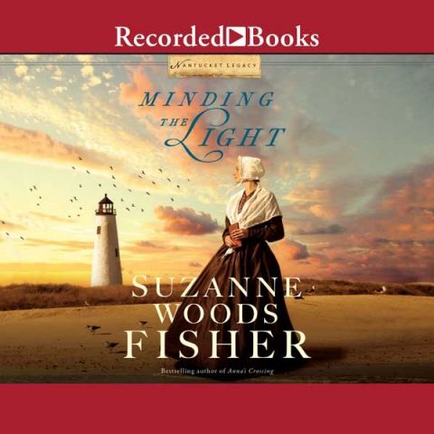 Minding the Light (Nantucket Legacy, Book #2)