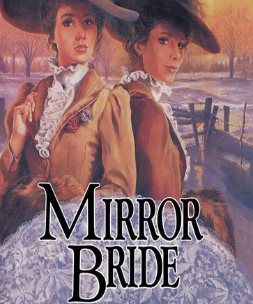 Mirror Bride (Brides of Montclair, Book #10)