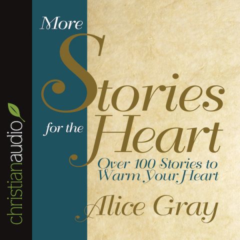 More Stories For the Heart