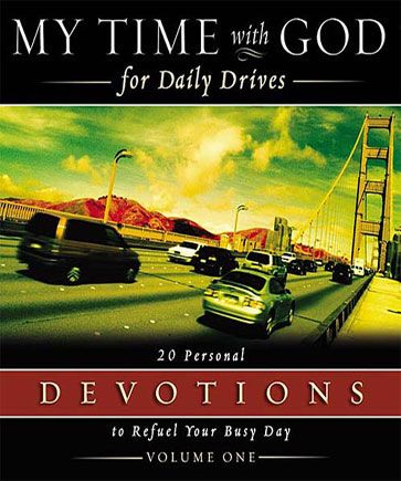 My Time with God for Daily Drives: Volume 1