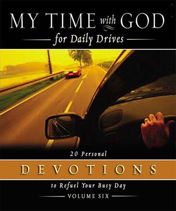 My Time with God for Daily Drives: Volume 6