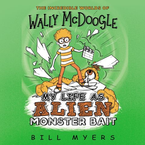 My Life as Alien Monster Bait (The Incredible Worlds of Wally McDoogle, Book #2)